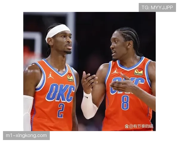 雷霆破解SGA依赖症：开发杰伦·威廉姆斯第二得分点成季后赛关键